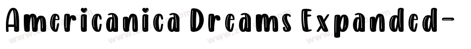 Americanica Dreams Expanded字体转换